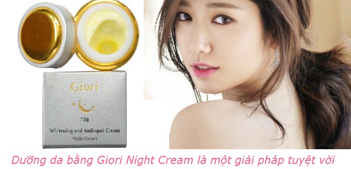 giori night cream kem dưỡng da ban đêm hiệu quả trị lão hóa da